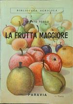 La frutta maggiore