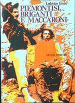 Piemontisi briganti e maccaroni