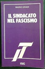 Il sindacato nel fascismo