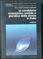 La condizione economica, sociale e giuridica della donna in Italia