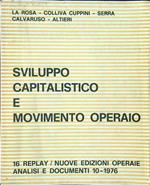 Sviluppo capitalistico e movimento operaio