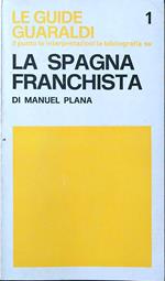 La Spagna franchista