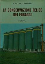 La conservazione felice dei foraggi