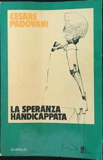 La speranza handicappata