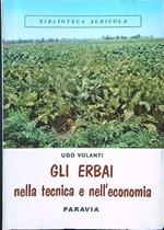 Gli erbai nella tecnica e nell'economia