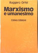 Marxismo e umanesimo