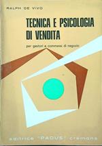 Tecnica e psicologia di vendita per gestori e commessi di negozio