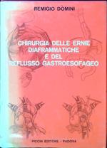 Chirurgia delle ernie diafframatiche e del reflusso gastroesofageo