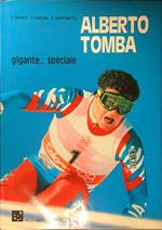 Alberto Tomba gigante speciale