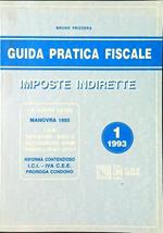 Guida pratica fiscale imposte indirette 1/1993