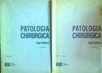 Patologia chirurgica. 2 Volumi