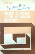 Pedagogia dell'infanzia e storia dell'educazione prescolastica