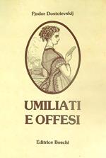 Umiliati e offesi