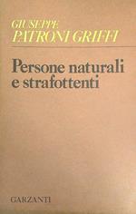 Persone naturali e strafottenti