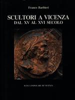 Scultori a Vicenza dal XV al XVI secolo