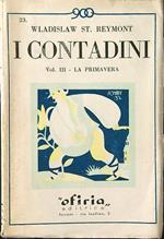 I contadini vol. III: la primavera