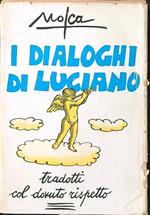 I dialoghi di Luciano tradotti col dovuto rispetto