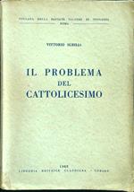 Il problema del cattolicesimo