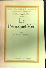 Le perroquet vert