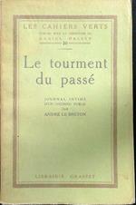 Le tourment du passè