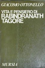 Vita e pensiero di Rabindranath Tagore