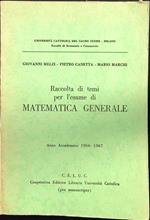 Raccolta di temi per l'esame di matematica generale