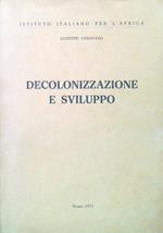 Decolonizzazione e sviluppo