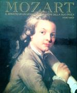 Mozart. Ritratto di un uomo e le immagini della sua epoca