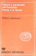 Sapere e paradosso nell'antichità. Esopo e la favola