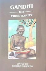 Gandhi on Christianity