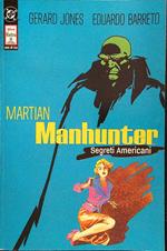Martian Manhunter Segreti americani 1 di 3