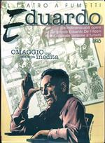 Il teatro a fumetti Eduardo volume 1 (numeri 1-6 + stampa inedita)