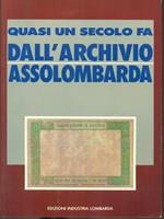 Quasi un secolo fa dall'archivio assolombarda