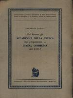 Chi furono gli Accademici della Crusca che prepararono la Divina Commedia del 1595?