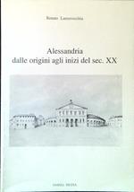 Alessandria dalle origini agli inizi del sec. XX