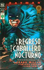 Batman: El regreso del caballero nocturno Tomo I