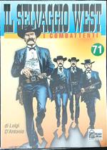 Il  selvaggio west 71