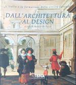 Dall'architettura al design