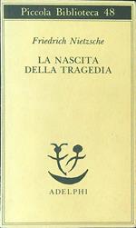 La  nascita della tragedia