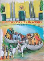 Il vescovo da Bovisio Anselmo IV