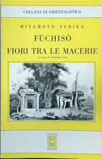 Fuchiso fiori tra le macerie