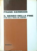 Il senso della fine. Studi sulla teoria del romanzo