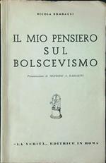 Il mio pensiero sul bolscevismo