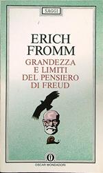 Grandezza e limiti del pensiero di Freud