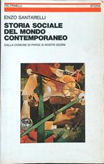 Storia sociale del mondo contemporaneo: dalla comune di Parigi ai nostri giorni