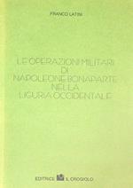 Le operazioni militari di Napoleone Bonaparte nella Liguria occidentale