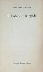 Il bisturi e la spada