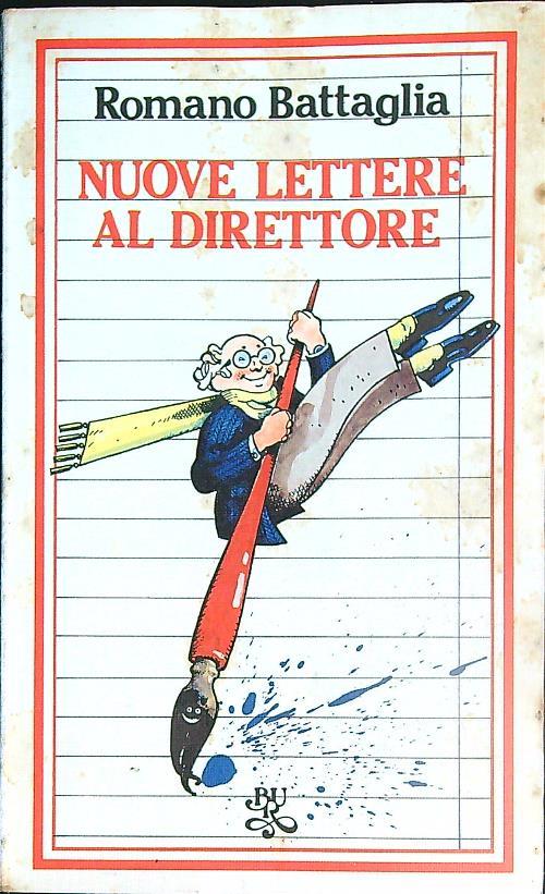 Nuove lettere al direttore - Romano Battaglia - copertina