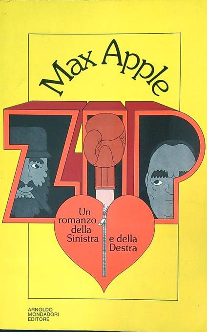 Zip. Un romanzo della Sinistra e della Destra - Max Apple - copertina