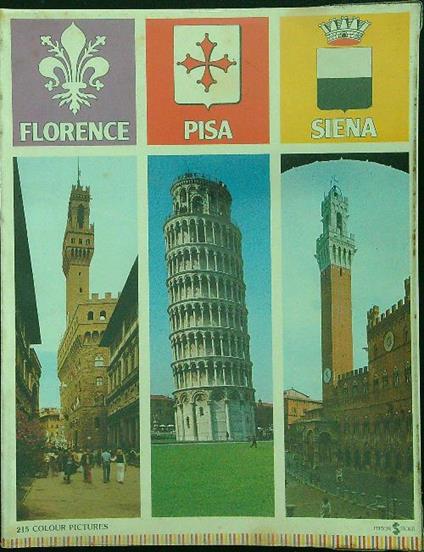 Florence Pisa Siena - copertina